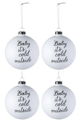 Box Of 4 Christmas Baubles ""Baby It Is Cold Outside"" Glass White/Black